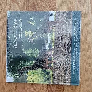 Kids Book A New Home For LoLo - Moving Into the Omaha Zoo's African Gra…
